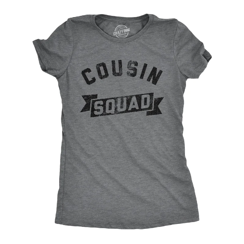 Cousin Squad Women's T Shirt